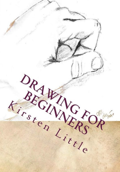 Drawing for Beginners: Learn the Basics of Pencil Drawing in No Time