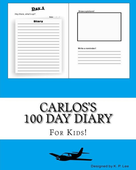 Carlos's 100 Day Diary