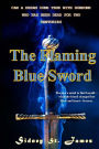 The Flaming Blue Sword: Love Lost for Two Hundred Years