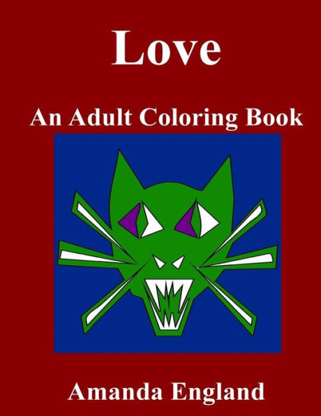 Love: An Adult Coloring Book