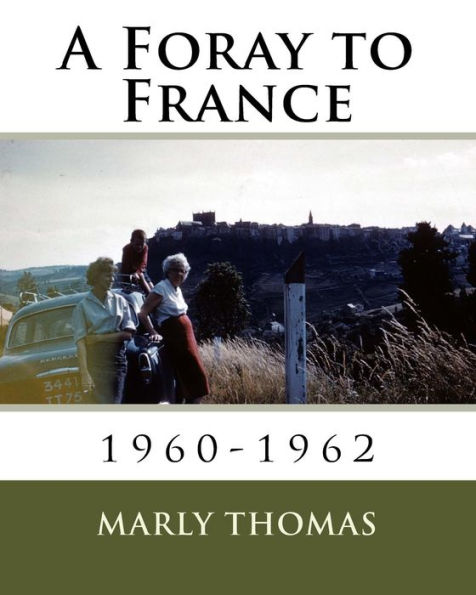 A Foray to France: 1960-1962