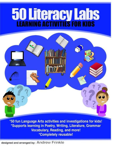 50 Literacy Labs: Learning Activities for Kids