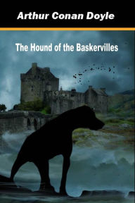 Title: The Hound of the Baskervilles, Author: Arthur Conan Doyle