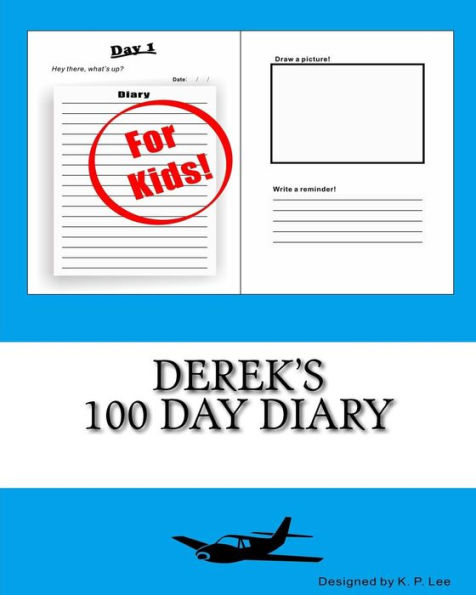 Derek's 100 Day Diary