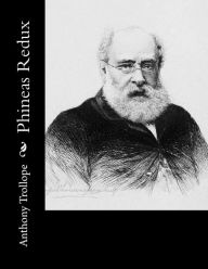 Title: Phineas Redux, Author: Anthony Trollope