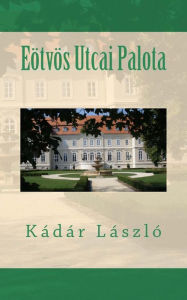Title: Eötvös Utcai Palota, Author: Laszlo Kadar