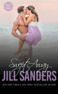 Title: Swept Away, Author: Jill Sanders