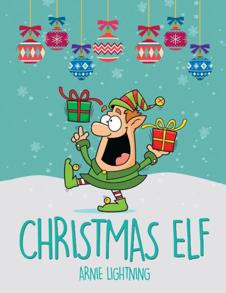 Christmas Elf: Christmas Stories, Christmas Coloring Book, Jokes, Games, and More!