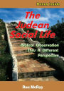 The Judean Social Life: Biblical Observation Thru A Different Perspective