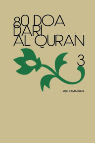 Title: 80 Doa Dari Al Quran 3, Author: Rizki Ramadhani Ba