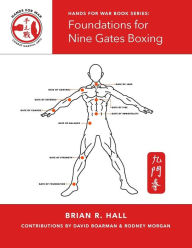 Title: Foundations for Nine Gates Boxing, Author: Justin O'Rourke