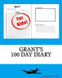 Grant's 100 Day Diary