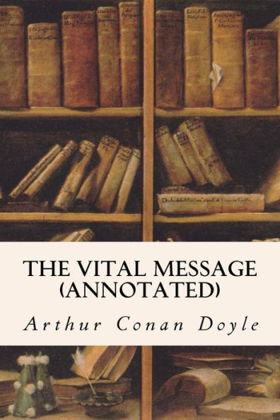 The Vital Message (annotated)