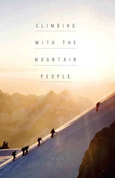 Climbing with the Mountain People