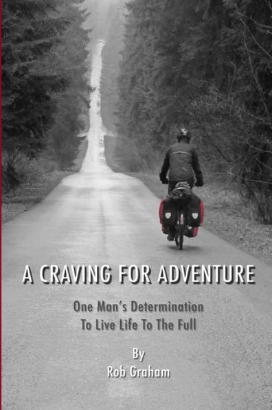 A Craving For Adventure