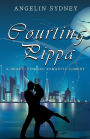 Courting Pippa: A Heart-tugging Romantic Comedy