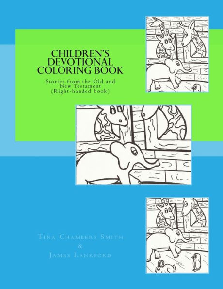 Children's Devotional Coloring Book: Stories from the Old and New Testament