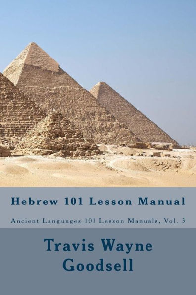 Hebrew 101 Lesson Manual