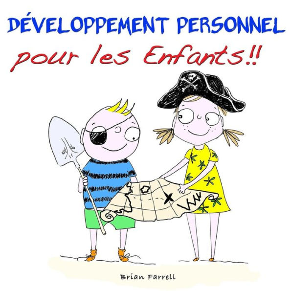 Développement Personnel pour les Enfants!!