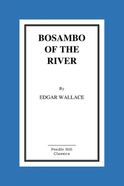 Bosambo of the River