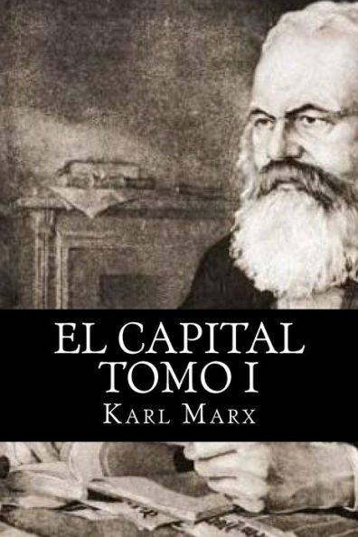 El Capital Tomo I