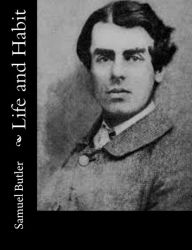 Title: Life and Habit, Author: Samuel Butler