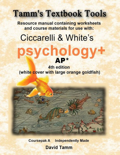 Ciccarelli and White's Psychology+ 4th Edition for AP* Student Workbook: Relevant daily assignments tailor-made for the Ciccarelli text
