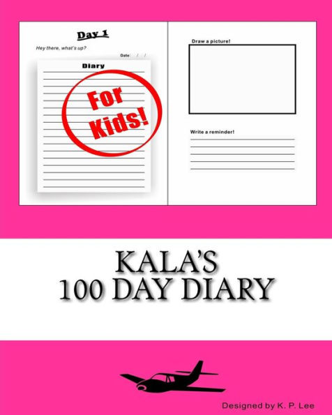 Kala's 100 Day Diary