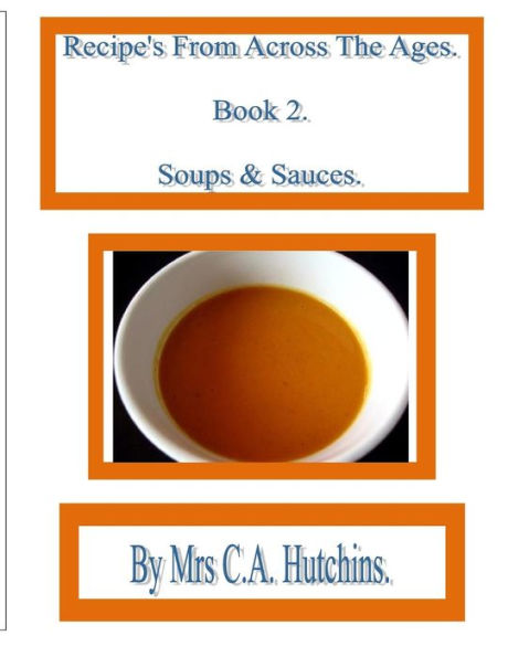 Recipe's From Across The Ages