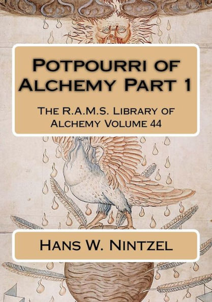 Potpourri of Alchemy Part 1