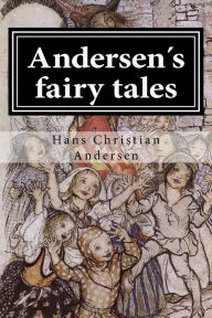 Title: Andersen s fairy tales, Author: Hans Christian Andersen