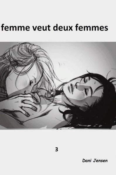 femme veut deux femmes