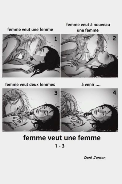 Femme Veut Une Femme 1-3