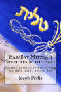 Bar/Bat Mitzvah Speeches Made Easy: Parents' guide to writing a speech for their child's special day