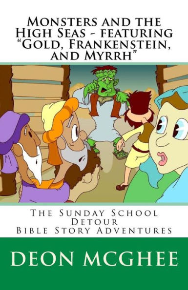 Monsters and the High Seas: Bible Story Adventures