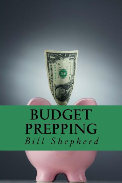 Budget Prepping: Survival Without Breaking the Bank