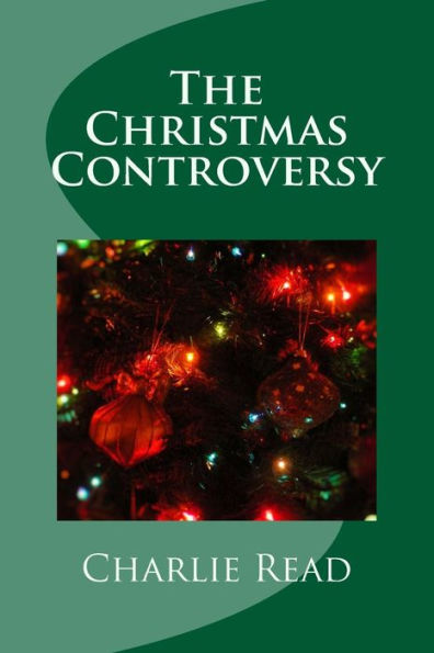 The Christmas Controversy