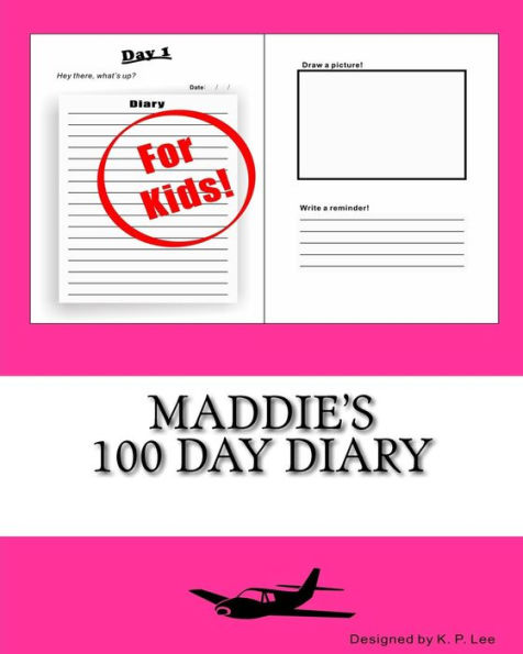 Maddie's 100 Day Diary