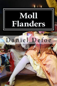 Title: Moll Flanders, Author: Daniel Defoe