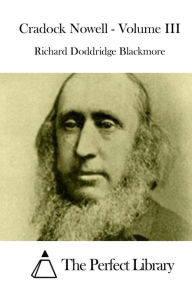 Title: Cradock Nowell - Volume III, Author: R. D. Blackmore