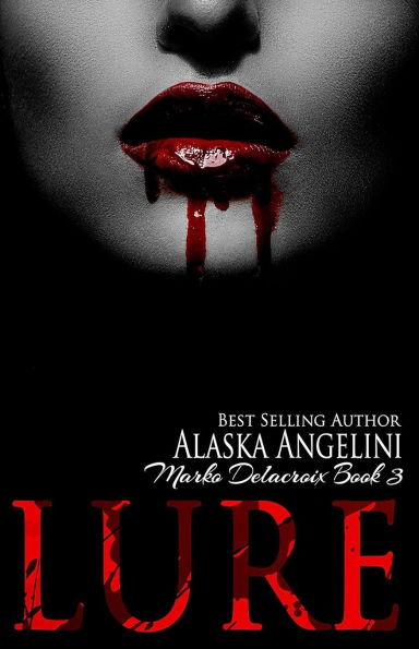 Lure: Marko Delacroix #3