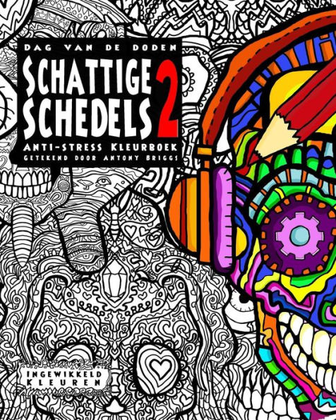 Dag van de Doden - Schattige Schedels 2: Anti Stress Kleurboek