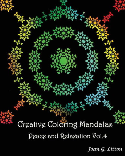 Creative coloring mandalas Peace and Relaxation Vol.4: A Calming Mandalas Coloring Book for Adults art therapy Stress Relieving Patterns Animal Designs Christmas Coloring for Santa Mandalas For Mindfulness