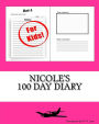 Nicole's 100 Day Diary