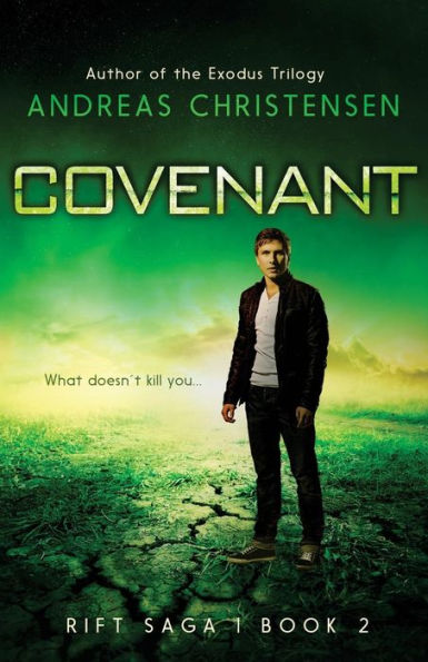 Covenant: The Rift Saga, Book 2