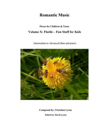 Flutile -- Fun Stuff for Children: Pieces for Children and Teens