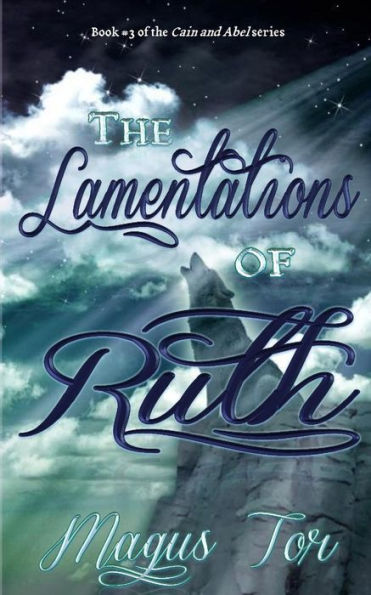 The Lamentations of Ruth