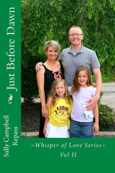 Just Before Dawn: Whisper of Love Series Vol II