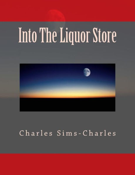 Into the Liquor Store