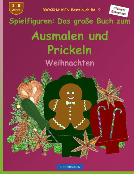 BROCKHAUSEN Bastelbuch Bd. 9 - Das große Buch zum Ausmalen und Prickeln: Spielfiguren: Weihnachten